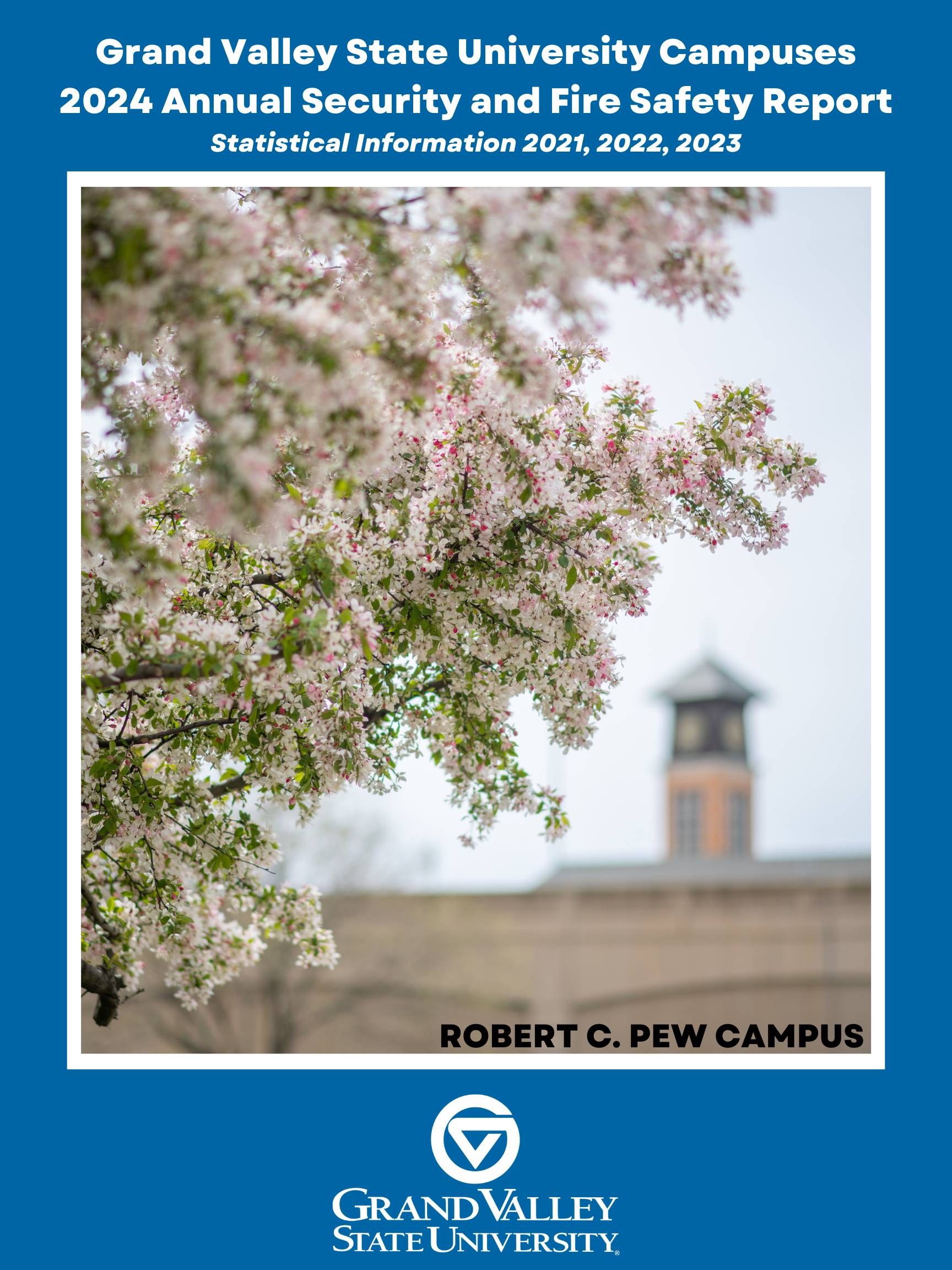 2024 Robert C. Pew Campus Annual Security and Fire Safety Report